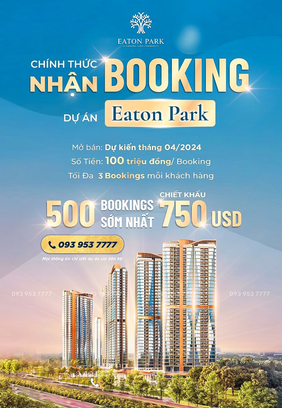 Quy trình booking Eaton Park Mai Chí Thọ